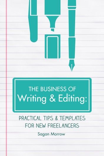 The Business of Writing & Editing