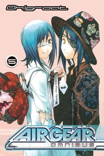 Air Gear Omnibus 5