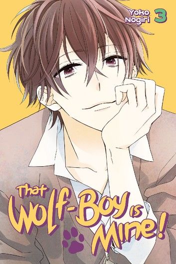 That Wolf-Boy Is Mine! 3