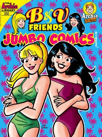 B&V Friends Comics Double Digest #250