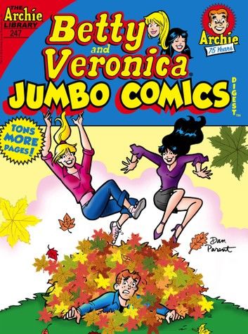 Betty & Veronica Comics Double Digest #247