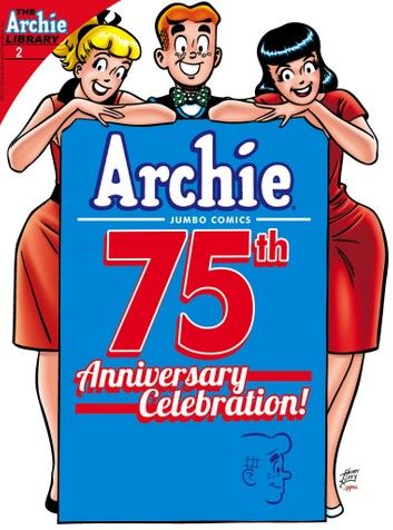 Archie 75th Anniversary Digest #2