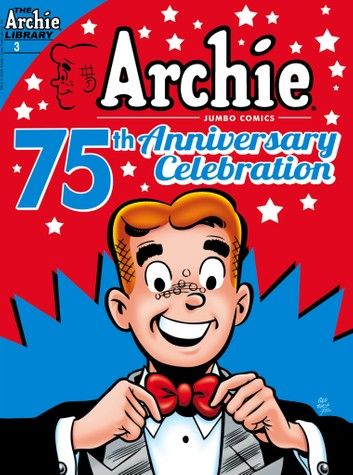 Archie 75th Anniversary Digest #3