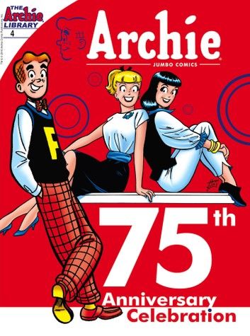 Archie 75th Anniversary Digest #4