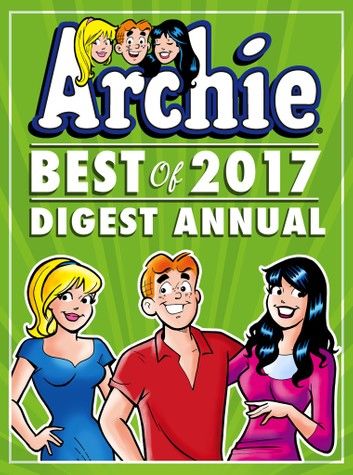Archie: Best of 2017 Digest Annual