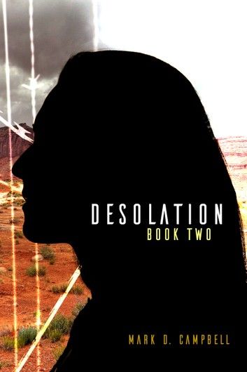 Desolation (Degeneration Book 2)