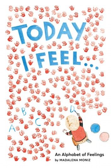 Today I Feel . . .