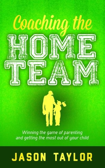 Coaching the Home Team