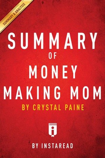 Summary of Money Making Mom