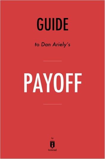 Summary, Analysis & Review of Dan Ariely\