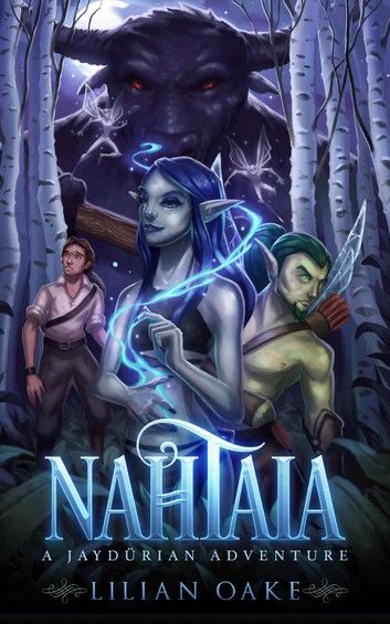 Nahtaia: A Jaydürian Adventure