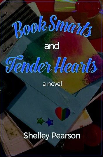 Book Smarts and Tender Hearts