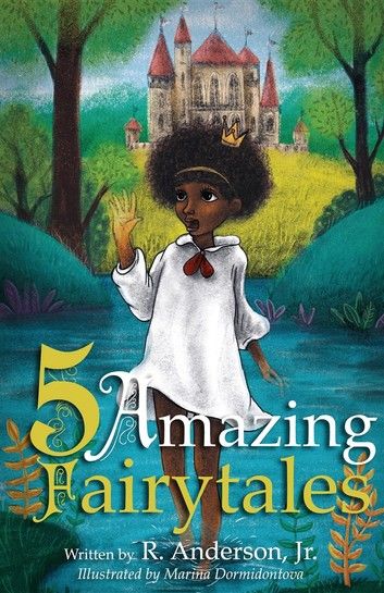 5 Amazing Fairytales