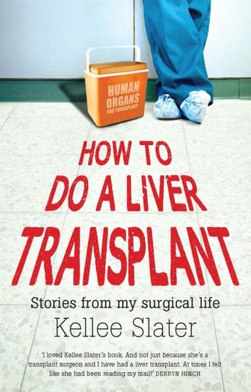 How to do a liver transplant