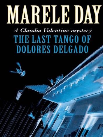 The Last Tango of Dolores Delgado