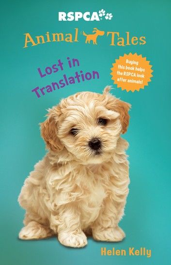 Animal Tales 7: Lost in Translation