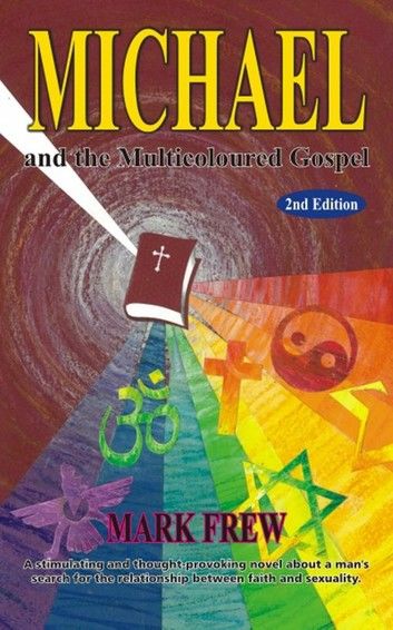 Michael and the Multicoloured Gospel