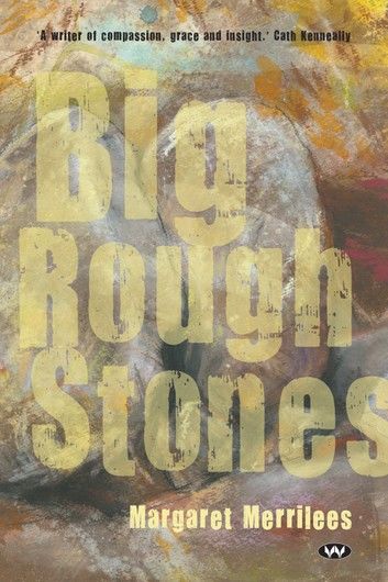 Big Rough Stones