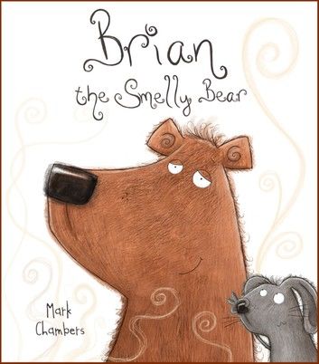 Brian the Smelly Bear