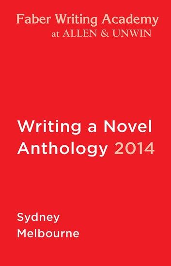 Writing a Novel Anthology, 2014