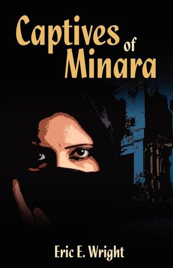 Captives of Minara