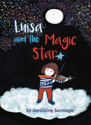Luisa and the Magic Star