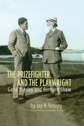 The Prizefighter and the Playwright