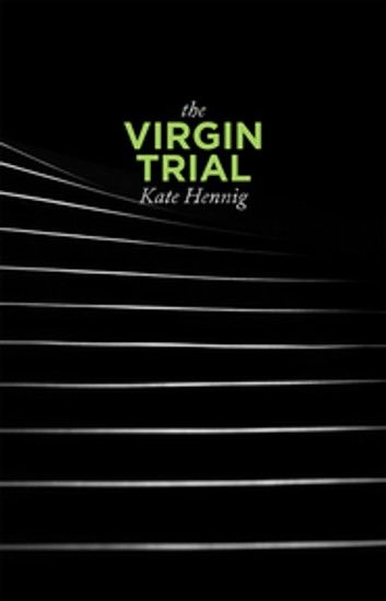 The Virgin Trial