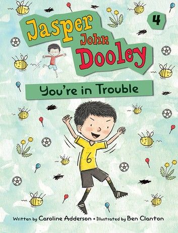 Jasper John Dooley: You’re in Trouble