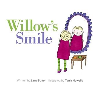 Willow’s Smile