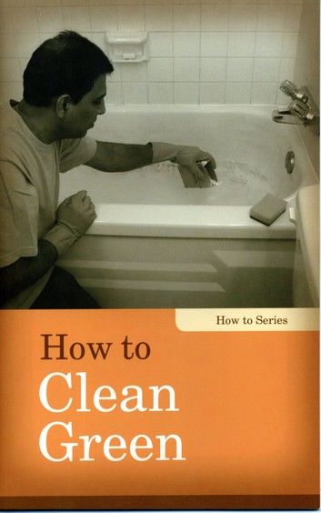 How to Clean Green