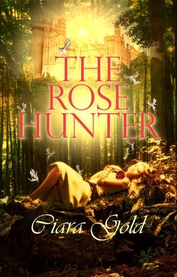 The Rose Hunter