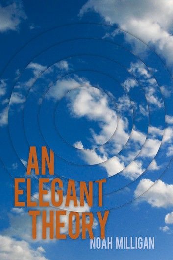An Elegant Theory