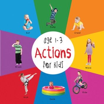 Actions for Kids age 1-3 (Engage Early Readers: Children\