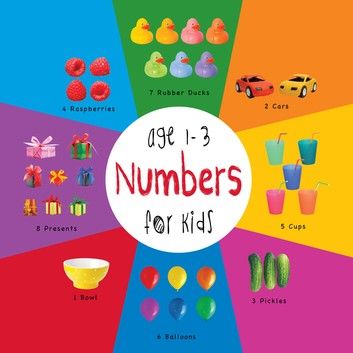 Numbers for Kids age 1-3 (Engage Early Readers: Children\