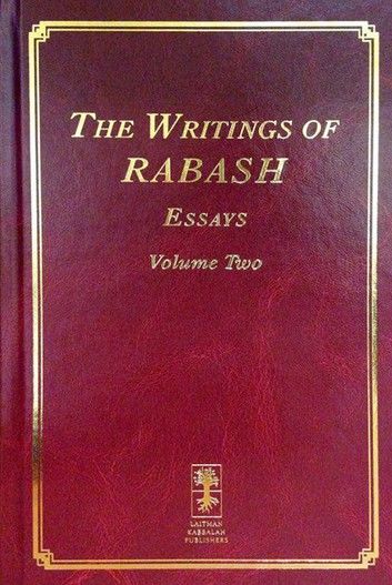 The Writings of RABASH - Essays