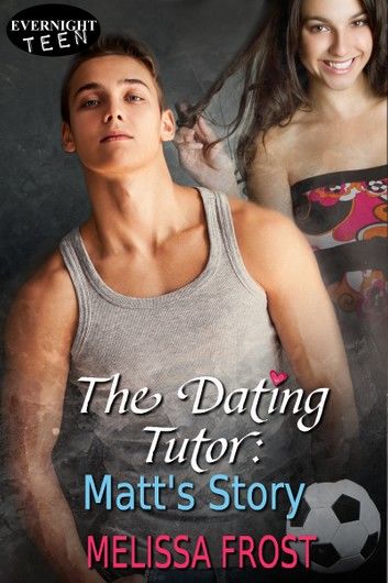 The Dating Tutor: Matt\
