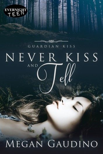 Never Kiss and Tell