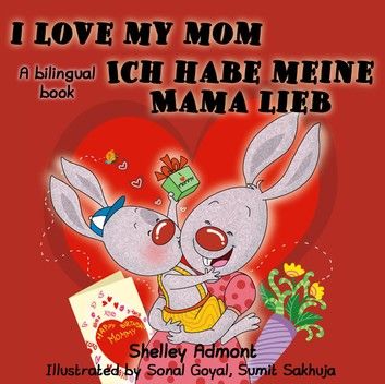 I Love My Mom (English German)