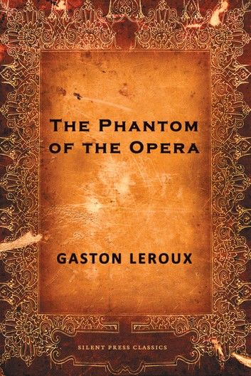 The Phantom of the Opera