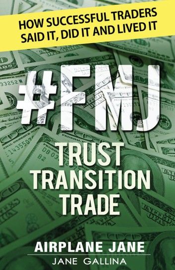 #FMJ Trust Transition Trade