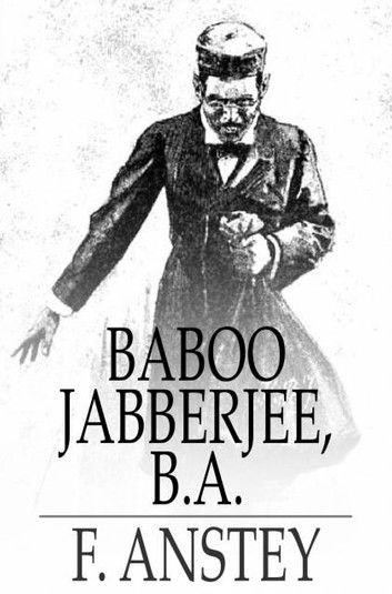 Baboo Jabberjee, B.A.