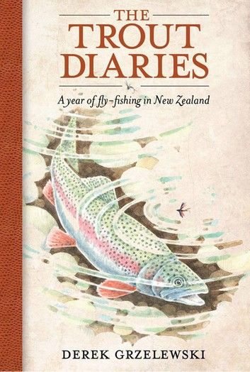 The Trout Diaries