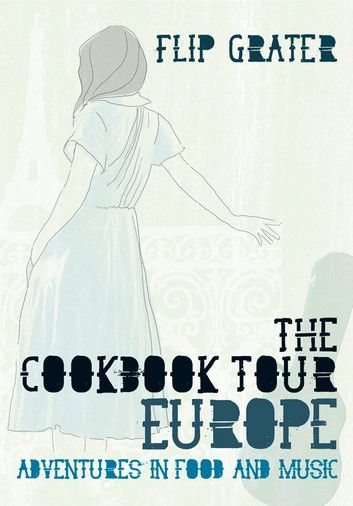 The Cookbook Tour Europe
