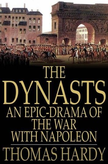 The Dynasts