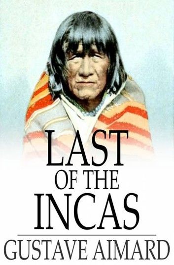 Last of the Incas