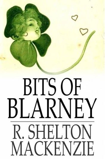 Bits of Blarney