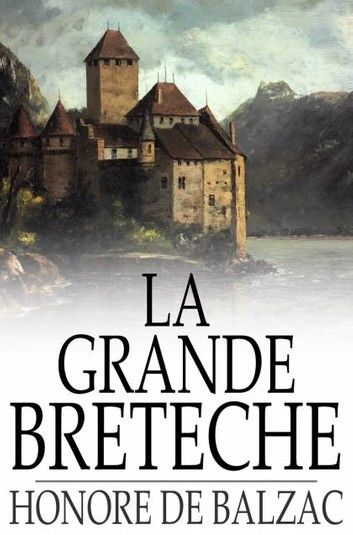 La Grande Breteche