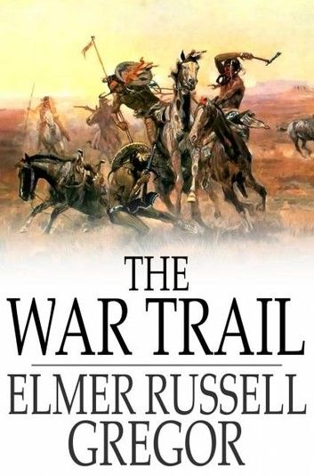 The War Trail