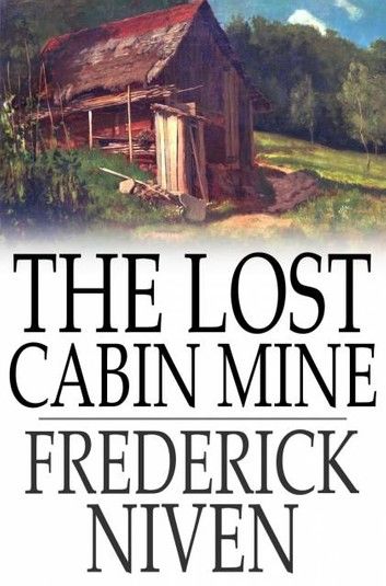 The Lost Cabin Mine